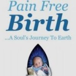 Sonja Rechnitzer book Natural Pain Free ChildBirth